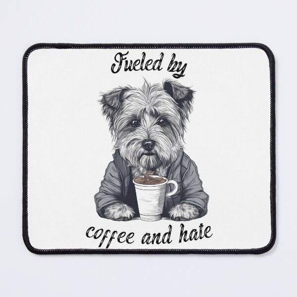Item preview, Fueled by Coffee and Hate Dog designed and sold by DarkwoodLab.