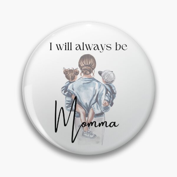 Item preview, Ill always be Momma, a beautiful reminder that motherhood does not go unnoticed  designed and sold by Mrrs-co.