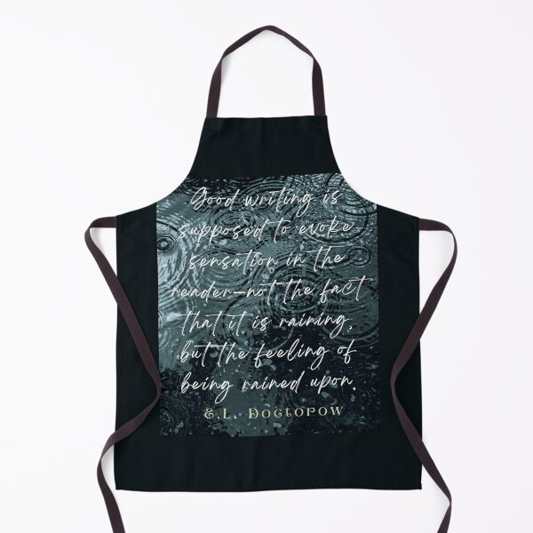 Item preview, E. L. Doctorow on good writing: Good writing is supposed to evoke sensation in the reader.... designed and sold by artbleed.