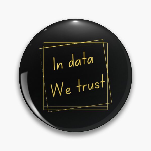 Item preview, In data we trust  designed and sold by TeePassion.