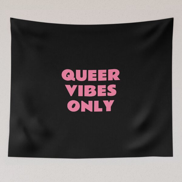 Item preview, Queer Vibes Only  designed and sold by Inspirationmotivation.