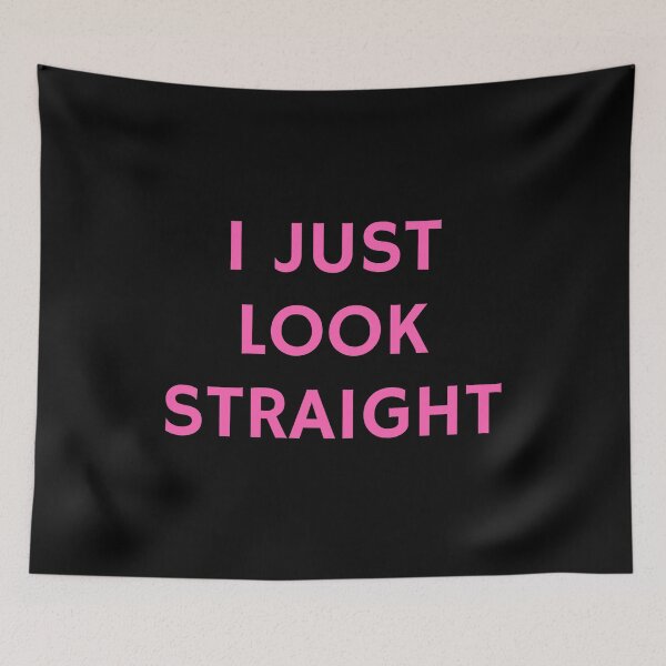 Artikelvorschau, Funny Gay Phrases, - I Just Look Straight   entworfen und verkauft von Inspirationmotivation.