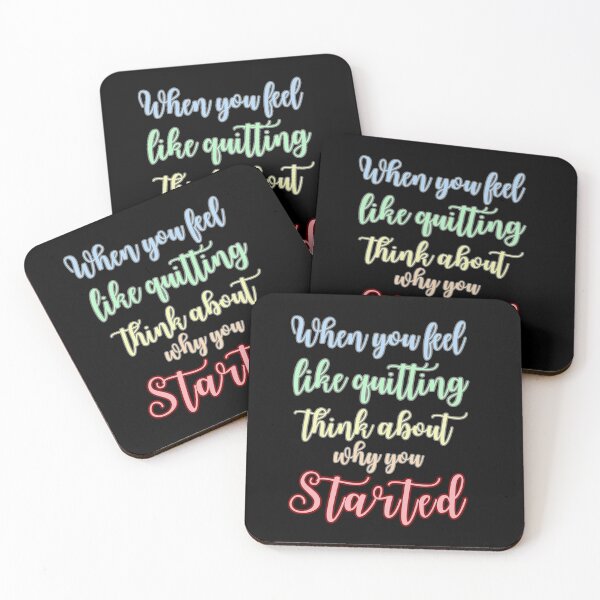 Item preview, When you feel like quitting think about why you started designed and sold by Drzamag.
