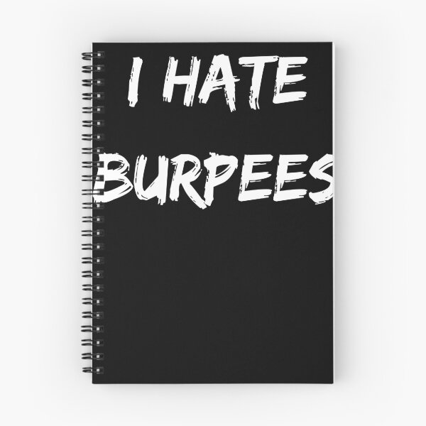 Item preview, I Hate Burpees designed and sold by DarkwoodLab.