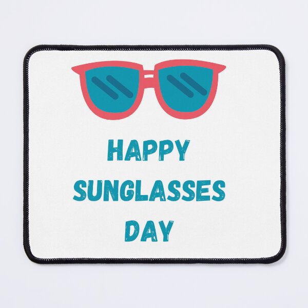 Item preview, National Sunglasses Day designed and sold by Simo0455.