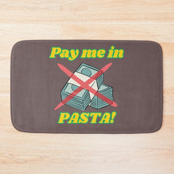 Item preview, Pay Me In Pasta designed and sold by ArtisShops.