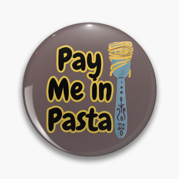 Item preview, Pay Me In Pasta designed and sold by ArtisShops.
