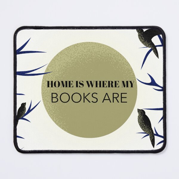 Item preview, Home Is Where My Books Are designed and sold by BestCoolStuff.