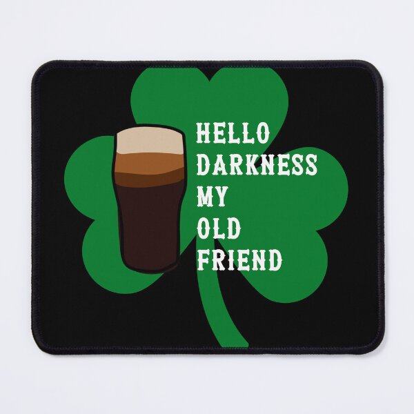 Item preview, Hello Darkness My Old Friend - Pint Glass of irish Stout designed and sold by WigOutlet.