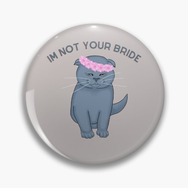 Item preview, Im noy your bride designed and sold by desssigner.