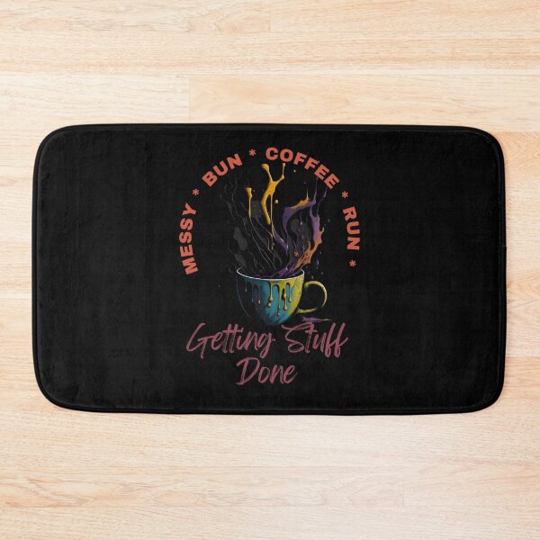 Item preview, Messy Bun Coffee Run and Getting Stuff Done - Coffee and Creativity: The Perfect Pair for a Productive Day designed and sold by Chromatic-Art.