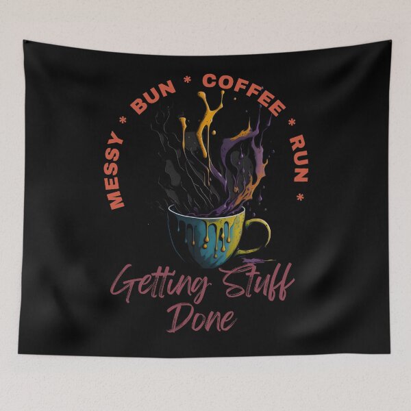 Item preview, Messy Bun Coffee Run and Getting Stuff Done - Coffee and Creativity: The Perfect Pair for a Productive Day designed and sold by Chromatic-Art.