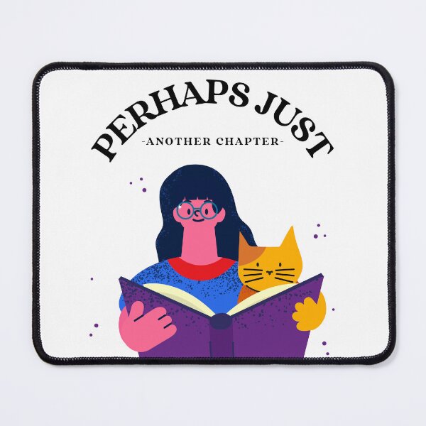 Item preview, Perhaps Just Another Chapter designed and sold by BestCoolStuff.