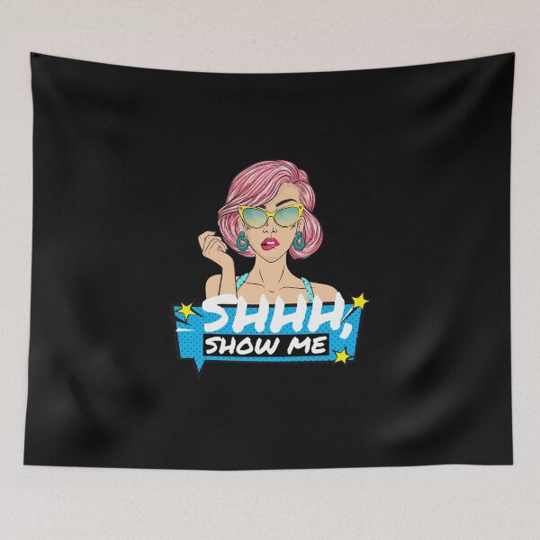 Item preview, Shh, Show Me designed and sold by BestCoolStuff.