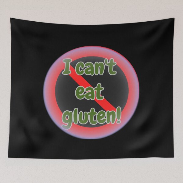 Item preview, I Can't Eat Gluten designed and sold by ArtisShops.