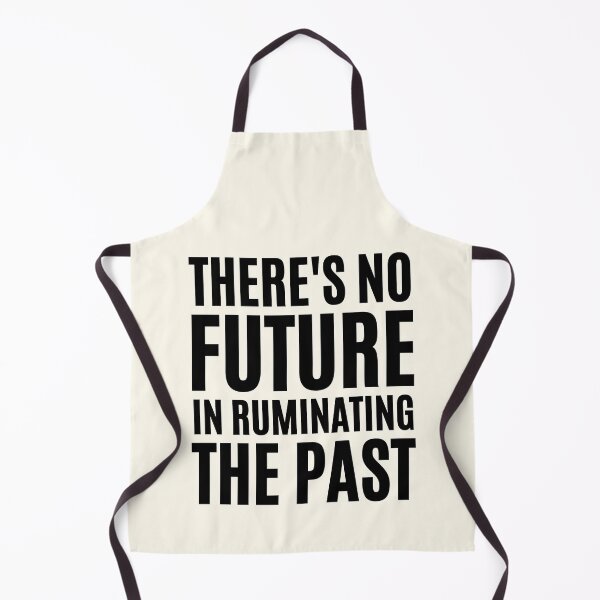 Item preview, There's No Future In Ruminating The Past designed and sold by FunnyFactDesign.
