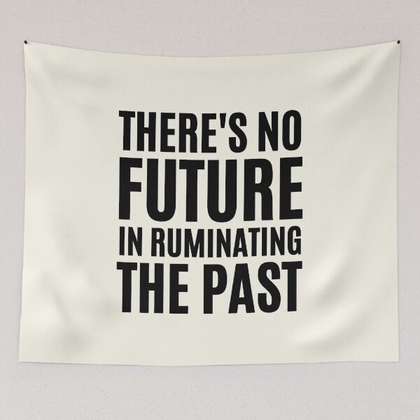 Item preview, There's No Future In Ruminating The Past designed and sold by FunnyFactDesign.