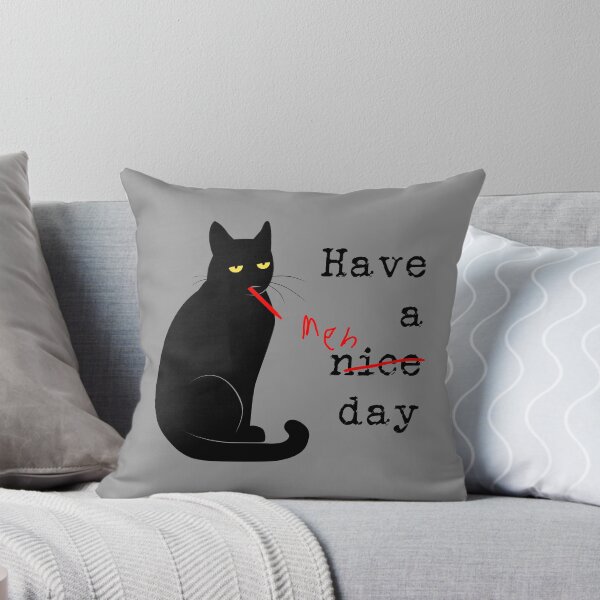 Item preview, Unenthused Cat Nice Day Quotes - Funny Cat designed and sold by DuskySavage.