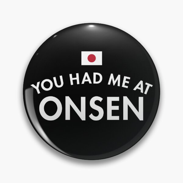Item preview, You Had Me At Onsen designed and sold by twHistory.