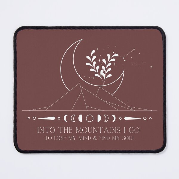 Item preview, Into the mountains I go to lose my mind and find my soul designed and sold by BohoHiker.