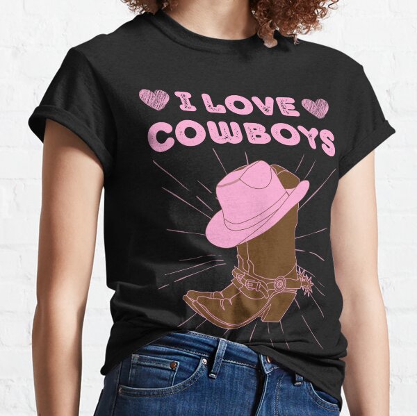 I Love Cowboy T-Shirts for Sale