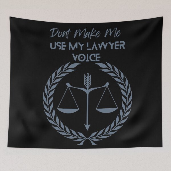 Aperçu de l'œuvre Don't Make Me Use My Lawyer Voice - The Weight of Legal Authority: Don't Make Me Use My Lawyer Voice - Funny  créée et vendue par Chromatic-Art.