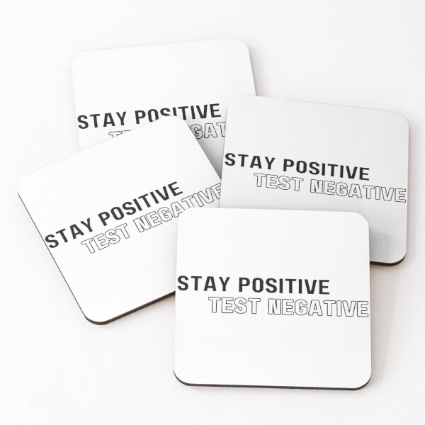 Item preview, Stay Positive Test Negative designed and sold by LILAC-INFANT.