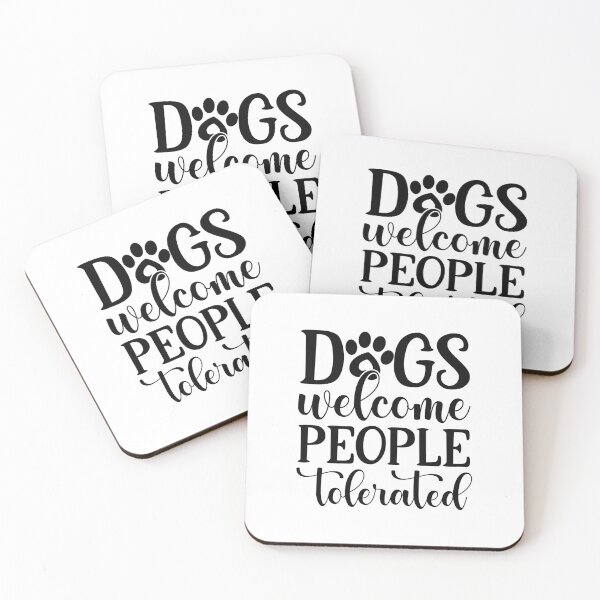 Item preview, DOGS WELCOMED designed and sold by Kezzie Prints.