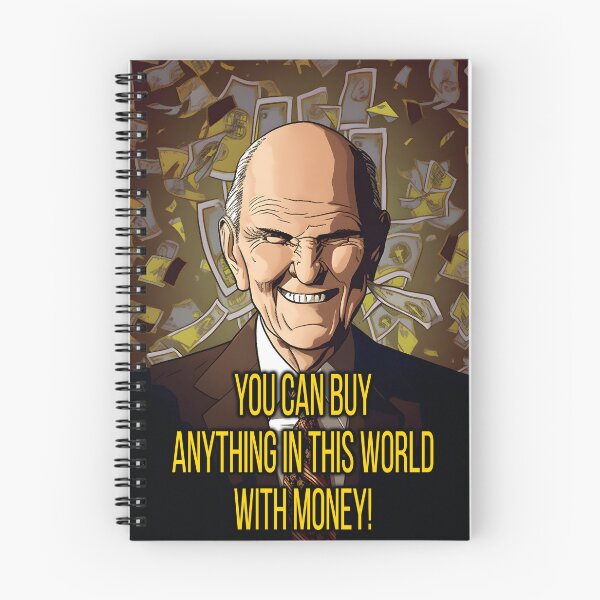 Item preview, You Can Buy Anything In This World With Money - Rusty M Nelson designed and sold by Exmo-Army.