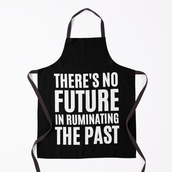 Item preview, There's No Future In Ruminating The Past designed and sold by FunnyFactDesign.