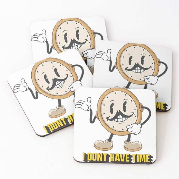 Item preview, clock I don't have time designed and sold by Smeagol-Store.