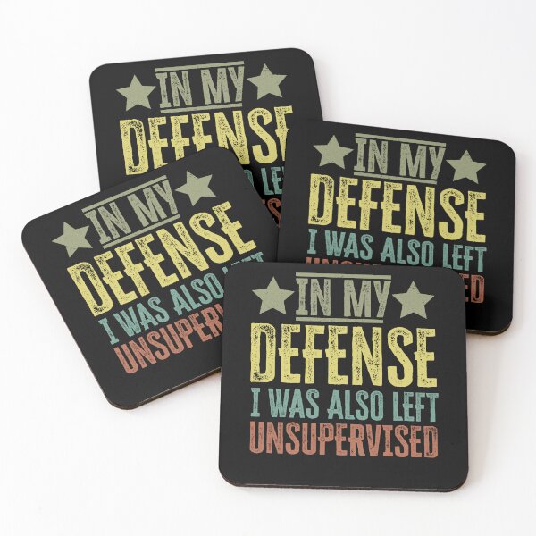Item preview, in my defense i was also left unsupervised designed and sold by focusvibe.
