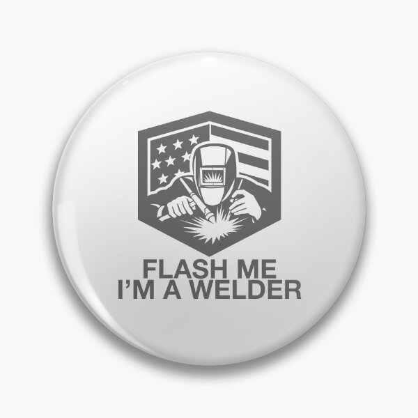 Item preview, Flash Me I'm a Welder designed and sold by GUARAPITADESIGN.