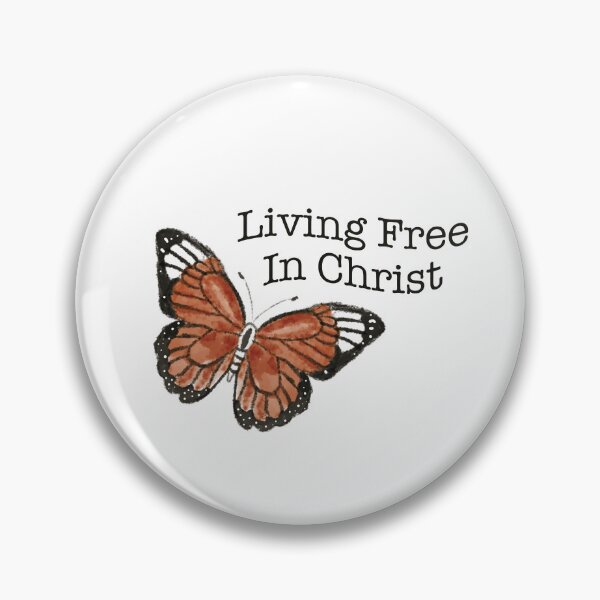 Item preview, Living Free in Christ with Butterfly designed and sold by Tedroppa.