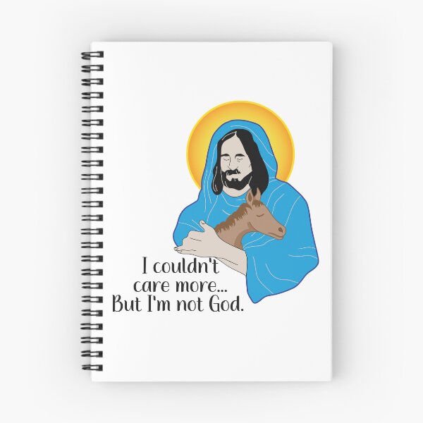 Item preview, I Couldn't Care More...But I'm Not God designed and sold by introVETed.