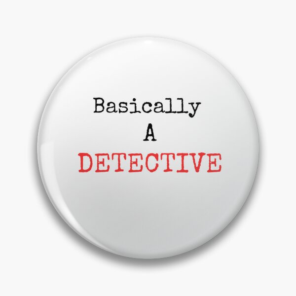 Item preview, TRUE CRIME - BASICALLY A DETECTIVE designed and sold by KelliesCorner.