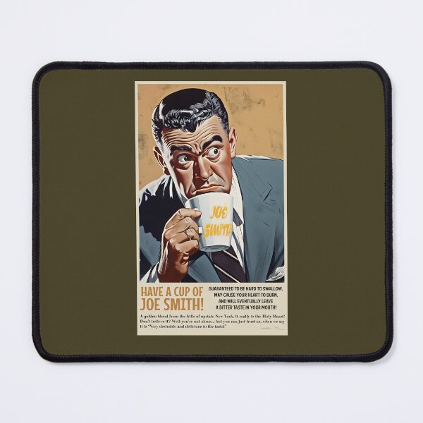 Item preview, Cup of Joe Smith - 1950s American Style Art Poster - Funny Joseph Smith Parody designed and sold by Exmo-Army.