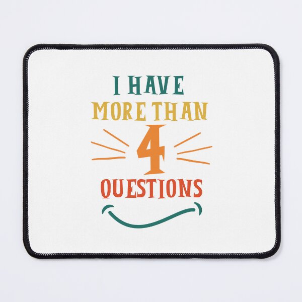 Item preview, Passover Seder I Have More Than Four Questions designed and sold by Binohshop.