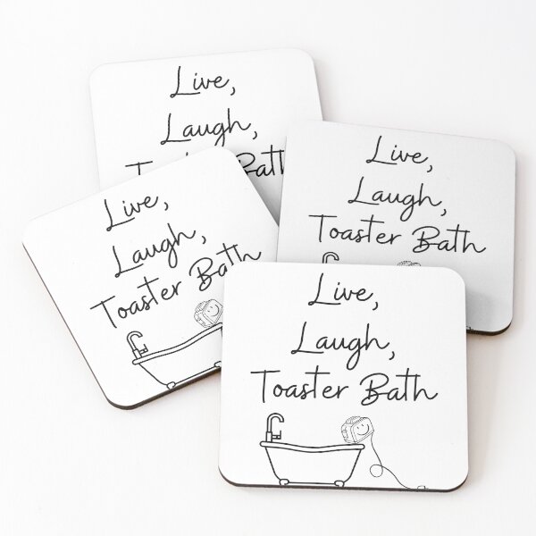 Item preview, Live, Laugh, Toaster Bath designed and sold by ruairifox.