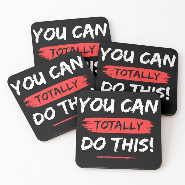 Item preview, You Can Totally Do This designed and sold by Dissan.