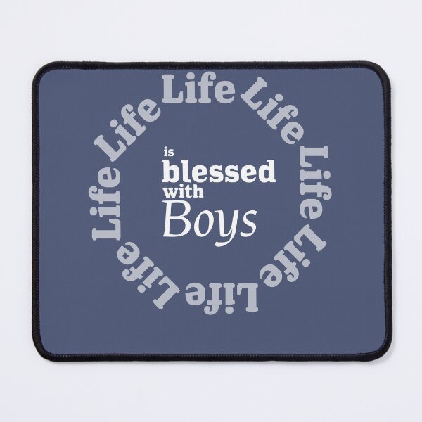 Item preview, Life is blessed with boys design designed and sold by SHSDesigns.