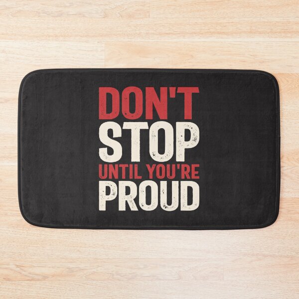 Item preview, Don't Stop Until You're Proud - Motivational Quote designed and sold by cidolopez.
