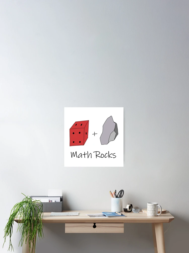 Thumbnail 2 of 3, Poster, Math Rocks designed and sold by Skull-Kid96.