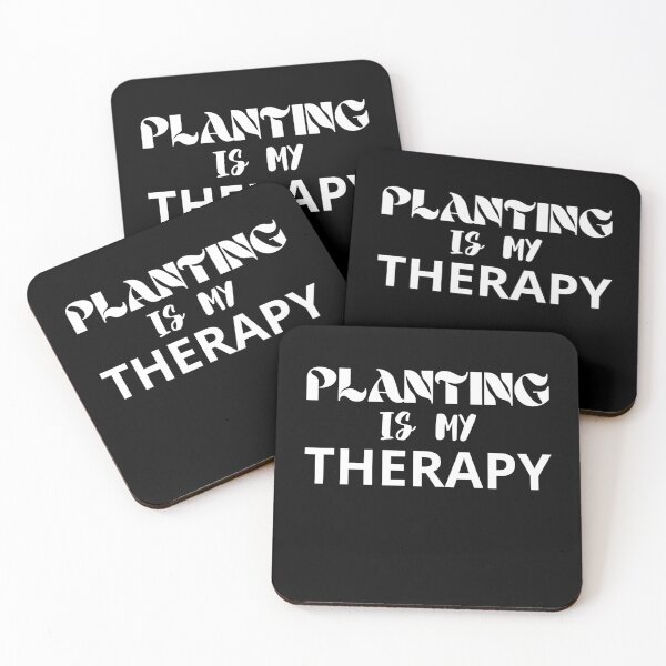 Item preview, Planting Is My Therapy designed and sold by PWD-Design.