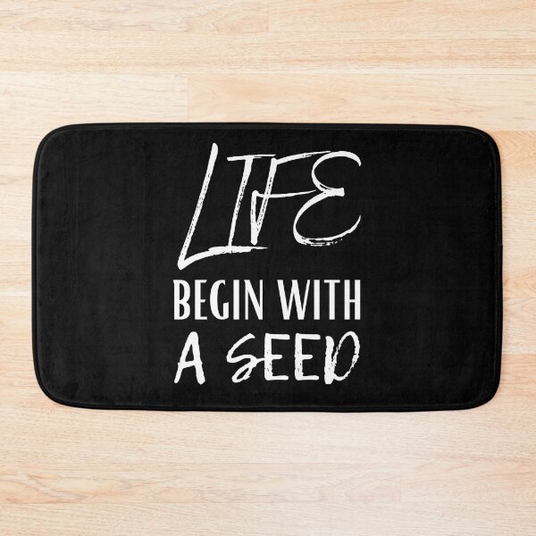 Item preview, Life Begin With A Seed designed and sold by PWD-Design.