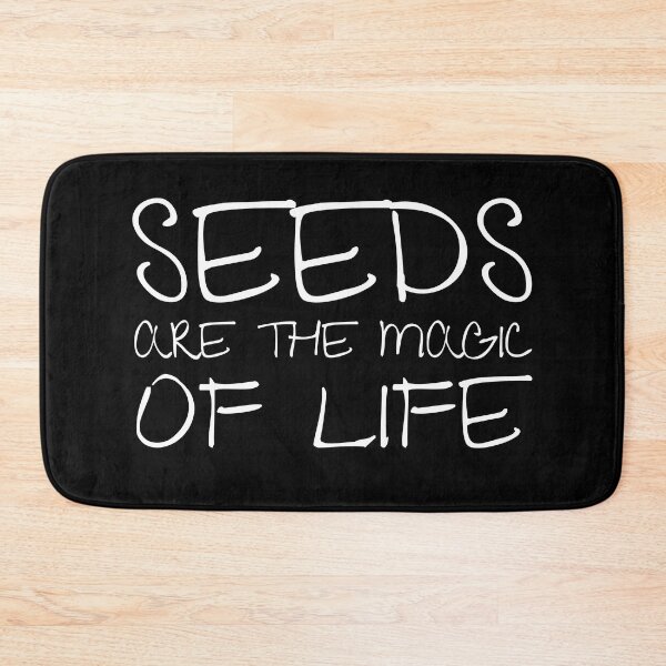 Item preview, Seeds are the magic of life designed and sold by PWD-Design.