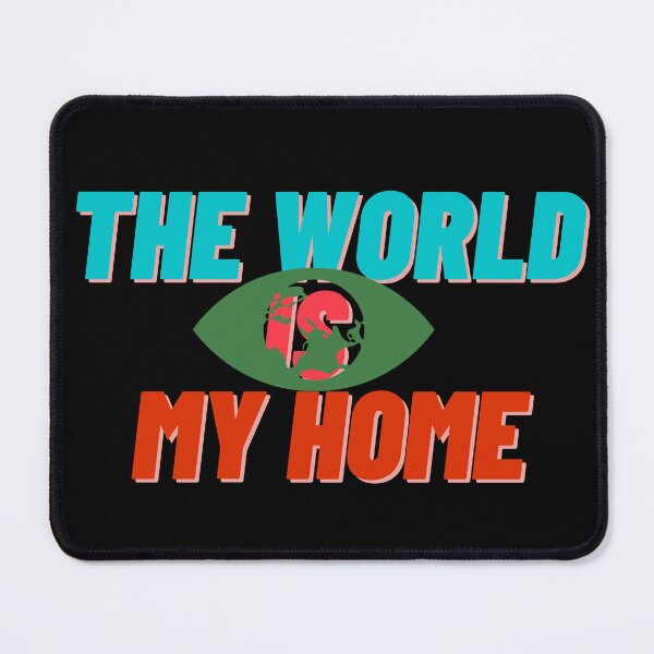 Item preview, The world is my home Design work for the awareness of caring for the planet. designed and sold by Billion-design.