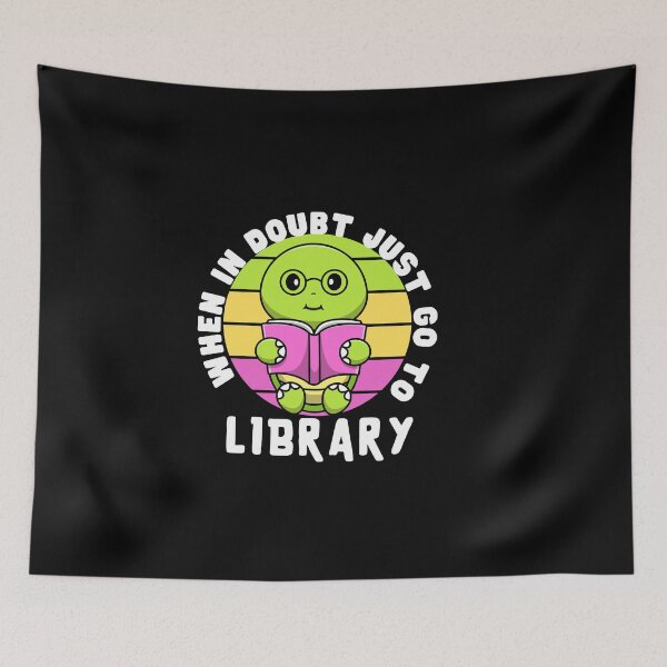 Item preview, When in Doubt go to Library Book Reader Funny Typography Quote designed and sold by thedazzlingmonk.