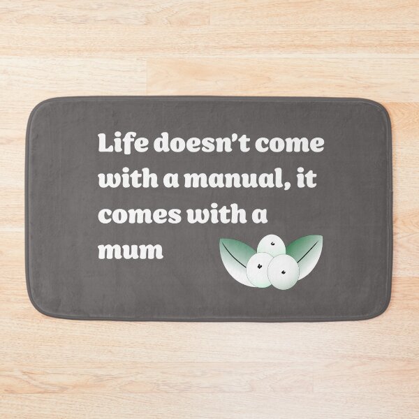 Item preview, Life Doesn’t Come With A Manual - Mum version designed and sold by ClaireBillson.