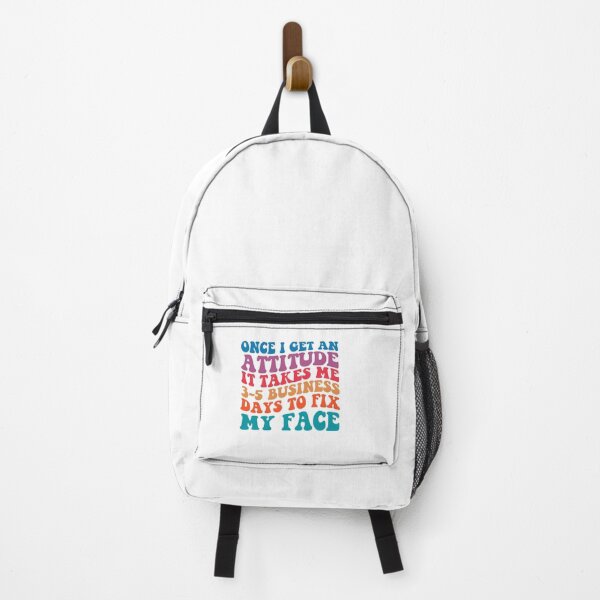 Item preview, Once I Get An Attitude It Takes 3-5 Business Days To Fix My Face, Motivational quotes, Funny Women, Funny quotes, Strong Girl designed and sold by Adorable Designs.